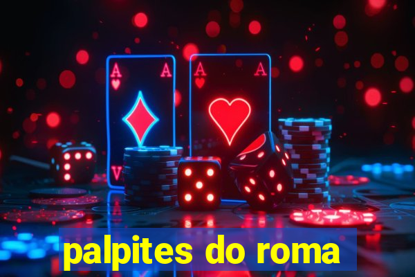 palpites do roma